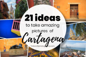 idées pour prendre des photos étonnantes de cartagena